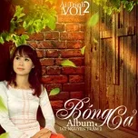 Bóng Cả (Vol. 2)