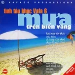 Hòa Tấu Vafa 6 - Mưa Trên Biển Vắng