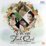 Vời Vợi Tình Quê (Duyên Quê - Vol. 1)
