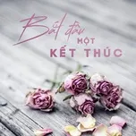Bắt Đầu Một Kết Thúc