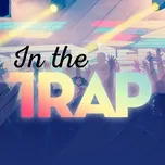 In The Trap