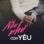 Nếu Như Còn Yêu