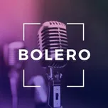 Tuyển Tập Nhạc Bolero