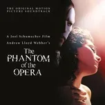 The Phantom Of The Opera (Original Motion Picture Soundtrack)