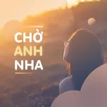 Chờ Anh Nha