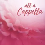 All A Cappella