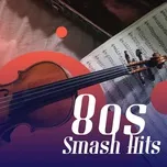 80s Smash Hits