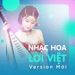 Nhạc Hoa Lời Việt - Version Mới