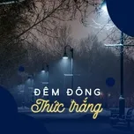 Đêm Đông Thức Trắng