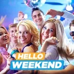 Hello Weekend