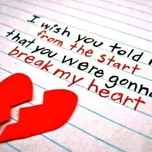 How dare you to break my heart!