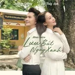 Lưu Bút Ngày Xanh