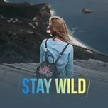 Stay Wild