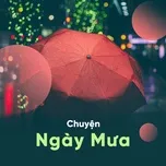 Chuyện Ngày Mưa