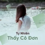 Tự Nhiên Thấy Cô Đơn