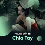 Những Lần Ta Chia Tay