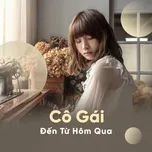Cô Gái Đến Từ Hôm Qua