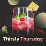 Thirsty Thursday