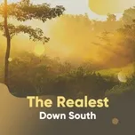 The Realest Down South
