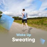 Wake Up Sweating