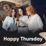 Happy Thursday