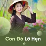 Tình Khúc Bolero - Con Đò Lỡ Hẹn