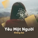 Yêu Một Người Không Sai