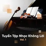 Tuyển Tập Nhạc Không Lời Hay (Vol. 1)