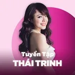 Top Songs: Thái Trinh