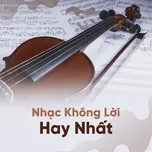 Những Bản Nhạc Không Lời Hay Nhất