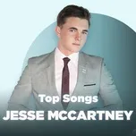 Những Bài Hát Hay Nhất Của Jesse McCartney