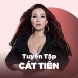 Top Songs: Cát Tiên