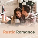 Rustic Romance