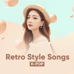 K-Pop Retro Style Songs