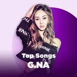 Top Songs: G.NA