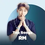 Những Bài Hát Hay Nhất Của RM (BTS)