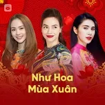 Như Hoa Mùa Xuân