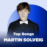 Top Songs: Martin Solveig