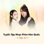 Tuyển Tập Nhạc Phim Hàn Quốc (Vol. 6)