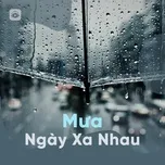 Mưa Ngày Xa Nhau