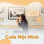 Cafe Một Mình