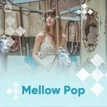 Mellow Pop