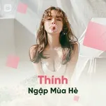 Thính Ngập Mùa Hè
