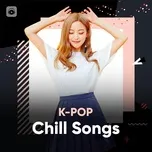 K-Pop Chill Songs