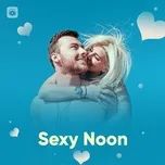 Sexy Noon