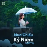 Mưa Chiều Kỷ Niệm