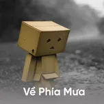 Về Phía Mưa