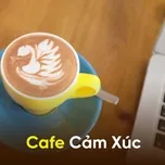 Cafe Cảm Xúc