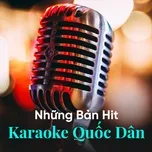 Những Bản Hit Karaoke Quốc Dân