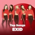 Những ca khúc hay nhất của EXID